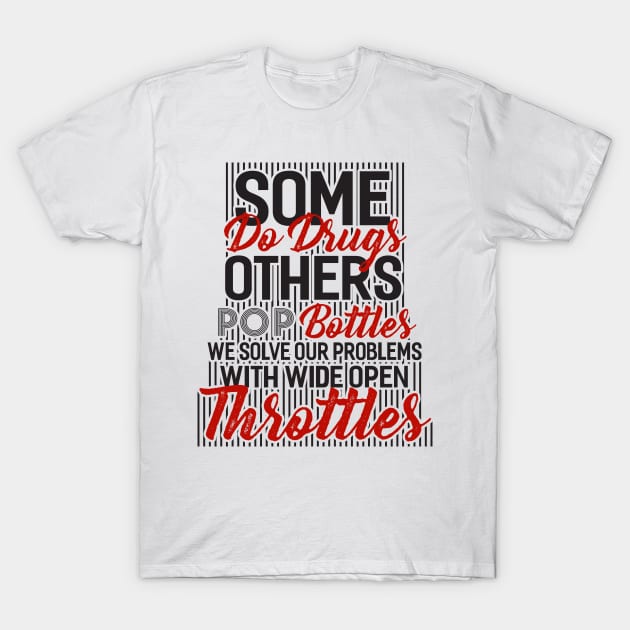 Throttles T-Shirt by Dojaja